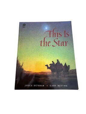 This is the Star Joyce Dunbar Gary Blythe Christmas Picture Book Author Signed
